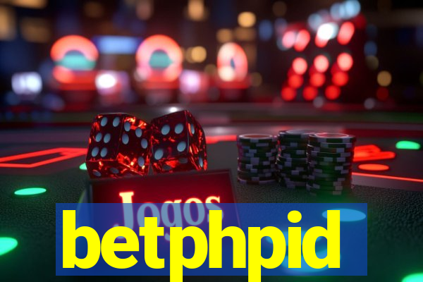 betphpid