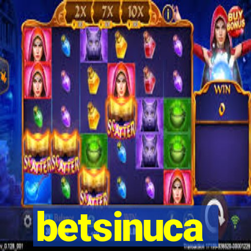 betsinuca