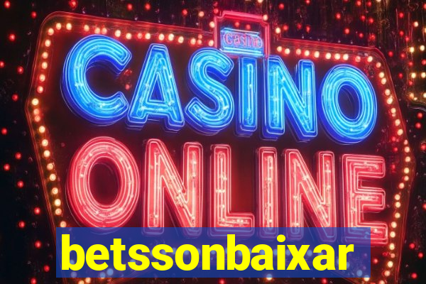 betssonbaixar