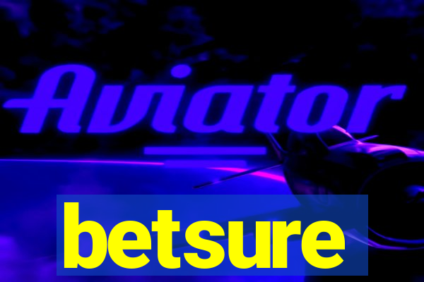 betsure