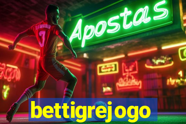 bettigrejogo