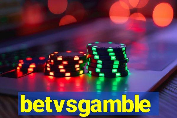 betvsgamble