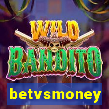 betvsmoney