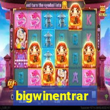 bigwinentrar