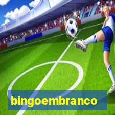 bingoembranco