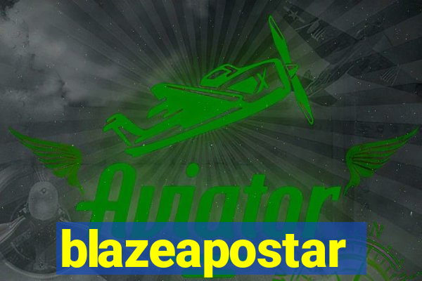 blazeapostar