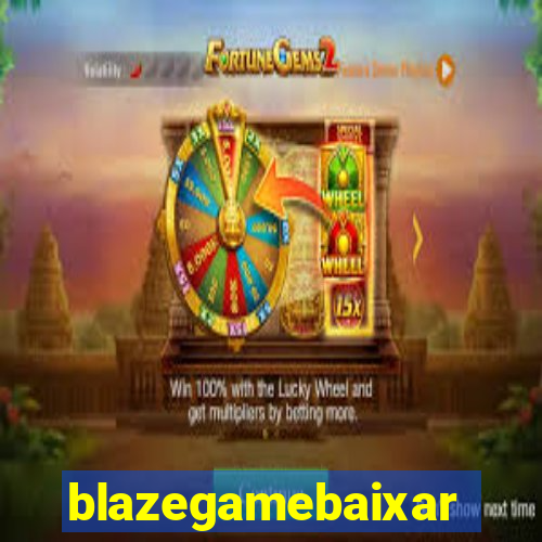 blazegamebaixar