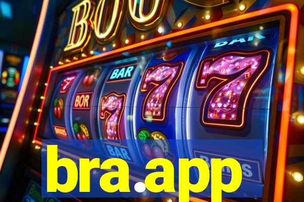 bra.app