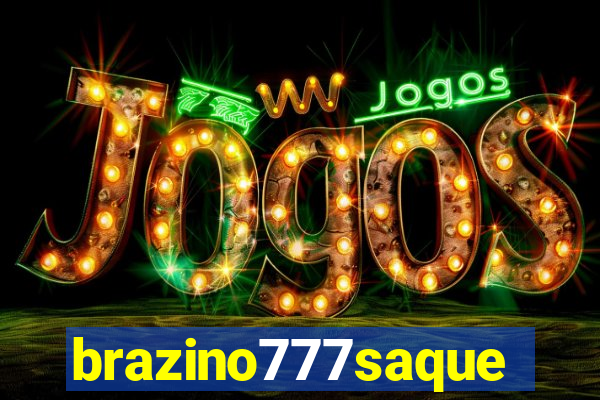 brazino777saque