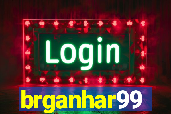 brganhar99