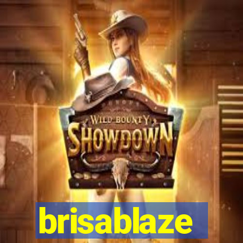 brisablaze