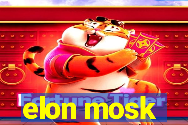 elon mosk