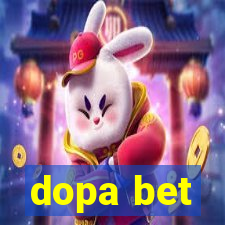 dopa bet