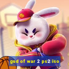 god of war 2 ps2 iso