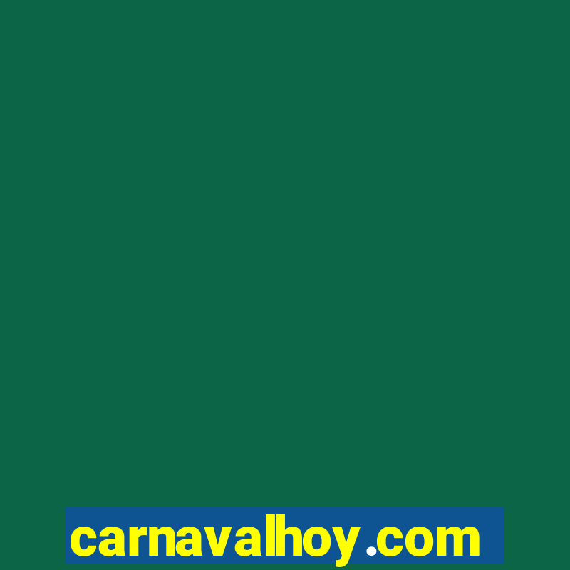 carnavalhoy.com