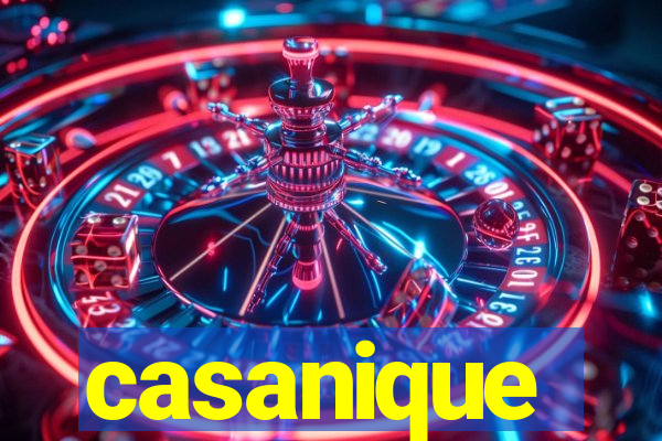 casanique