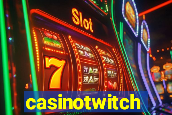 casinotwitch