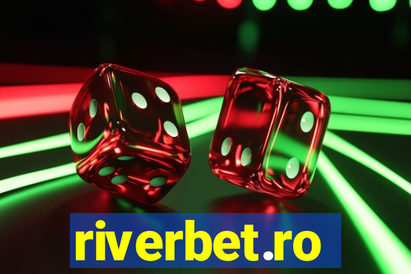 riverbet.ro