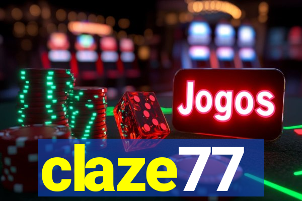 claze77