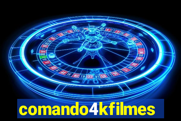 comando4kfilmes.com