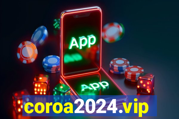 coroa2024.vip