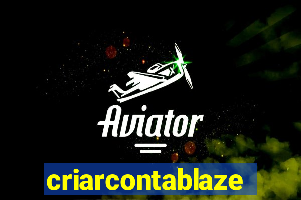 criarcontablaze