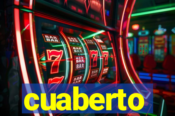 cuaberto