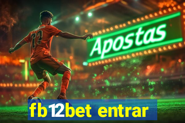 fb12bet entrar