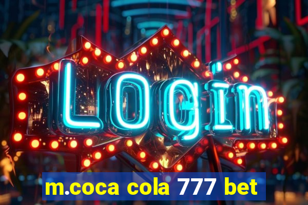 m.coca cola 777 bet