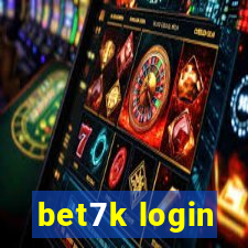 bet7k login