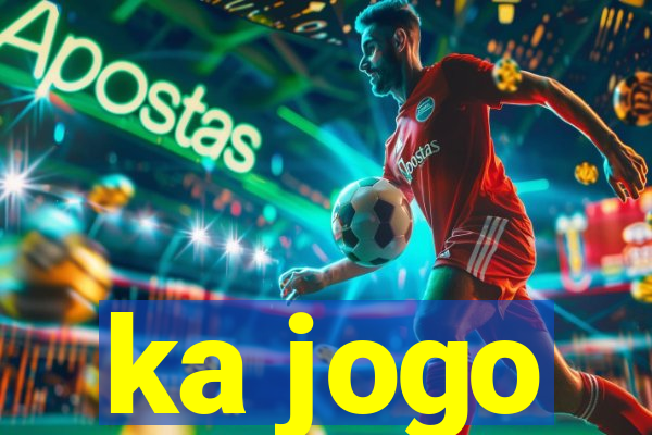 ka jogo