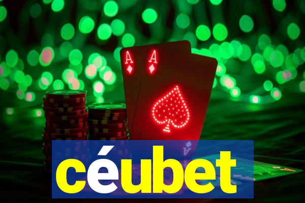 céubet