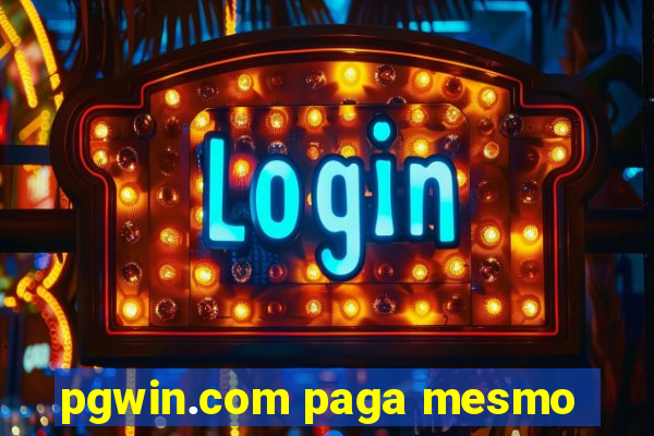 pgwin.com paga mesmo