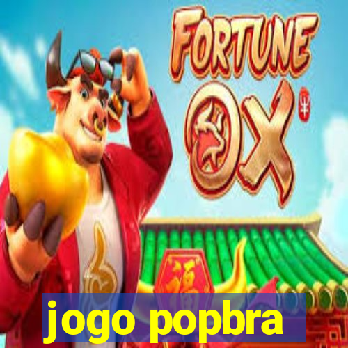 jogo popbra