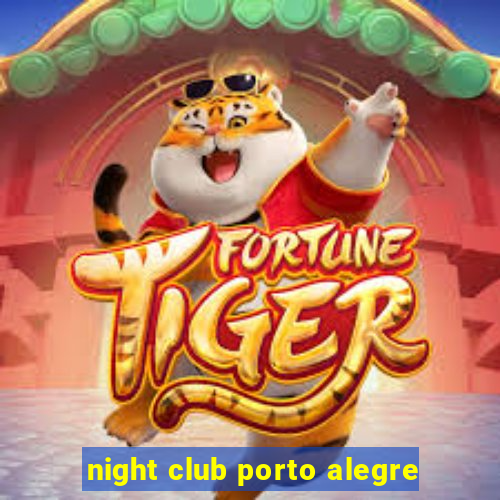 night club porto alegre