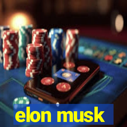 elon musk