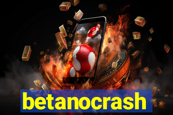 betanocrash