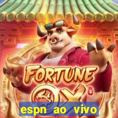 espn ao vivo online gratis