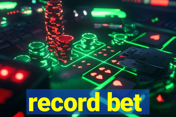 record bet