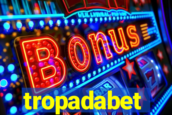 tropadabet