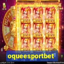 oqueesportbet