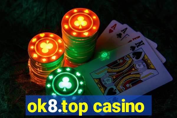 ok8.top casino