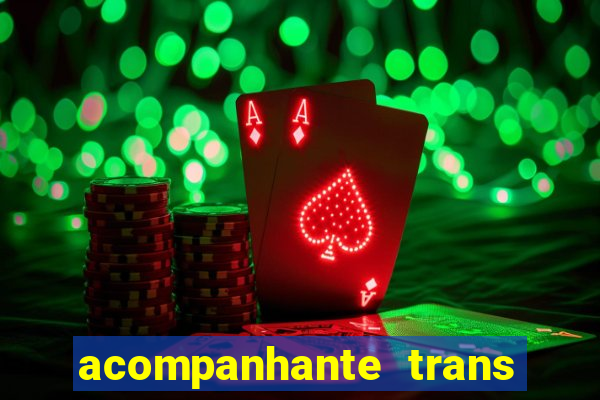 acompanhante trans de santos