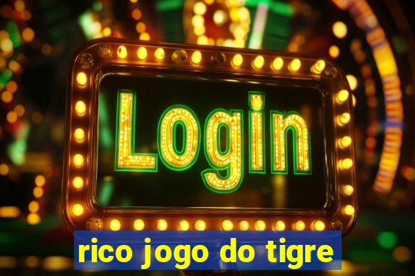 rico jogo do tigre