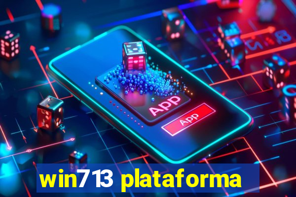 win713 plataforma