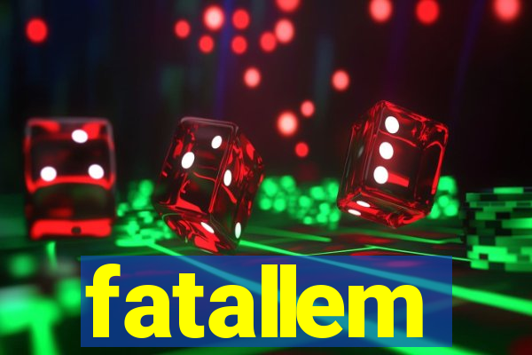 fatallem