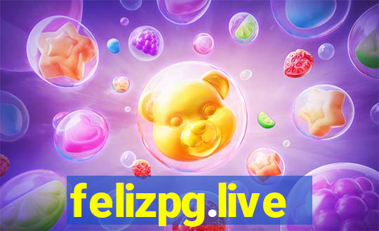 felizpg.live