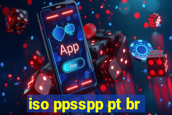 iso ppsspp pt br