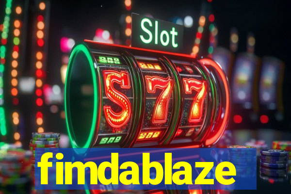 fimdablaze