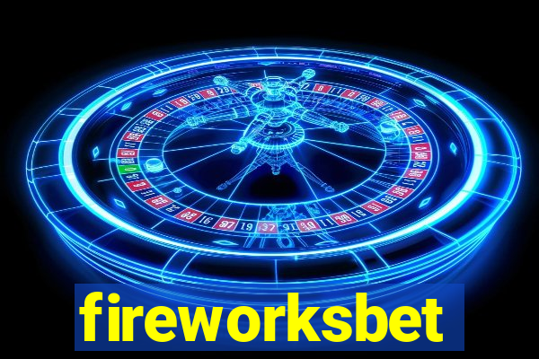 fireworksbet